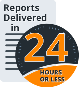 Reports delivered in 24 hours or less